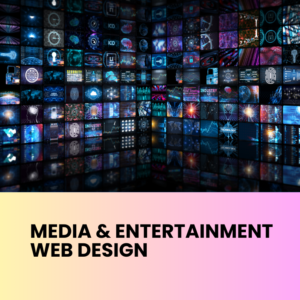 Media and Entertainment